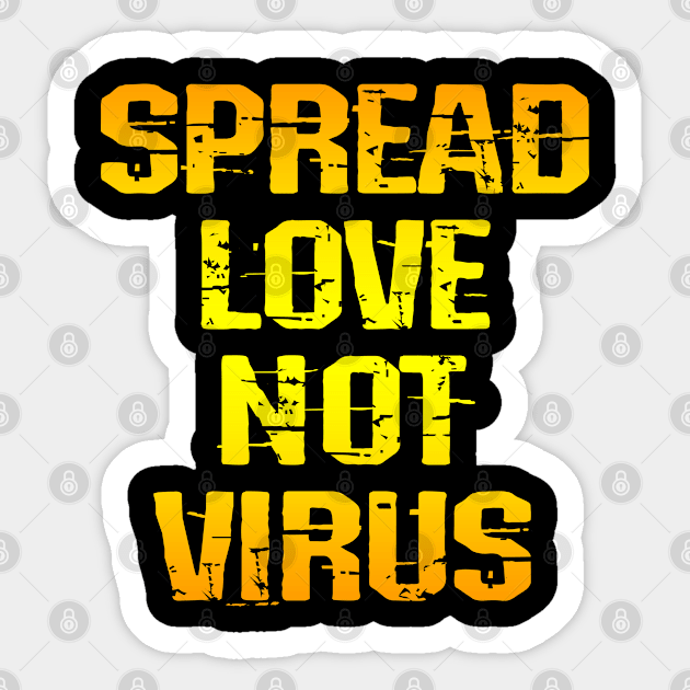 Spread love, not virus. Wear your face mask. Masks save lives. Heroes wear face masks. Trust science, not Trump. Keep your mask on. Stop the pandemic. Trump lies matter Sticker by IvyArtistic